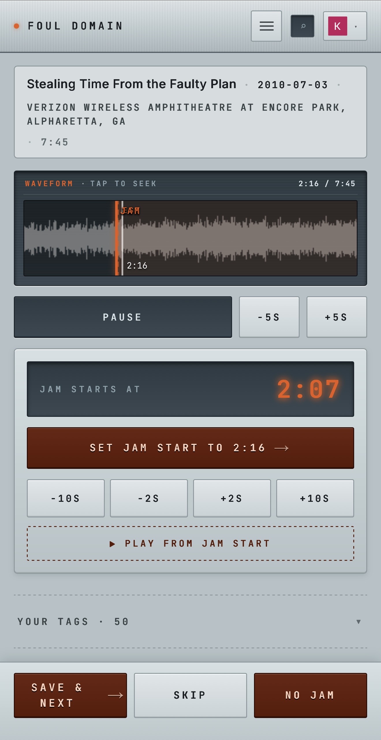 The jam-tagging tool on a phone — a track card for Stealing Time From the Faulty Plan, a tap-to-seek waveform with a JAM marker, a large JAM STARTS AT readout, nudge buttons, and Save / Skip / No Jam controls.
